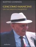 Vai all'articolo: Giacomo Mancini,il leone socialista,il politico inquieto Vai all'articolo: Giacomo Mancini,il leone socialista,il politico inquieto