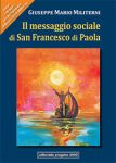Vai all'articolo: Un pioniere: S. Francesco di Paola Vai all'articolo: Un pioniere: S. Francesco di Paola