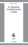 Vai all'articolo: Larduo percorso dellArgentinaalla conquista della democrazia