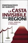 Vai all'articolo: Costi, sprechi:un’inchiestasulle regioni Vai all'articolo: Costi, sprechi:un’inchiestasulle regioni