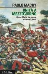 Vai all'articolo: Risorgimento: il Sud dItalia senza retorica