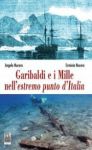 Vai all'articolo: Garibaldi in terra d’Aspromonte: sangue, sudore e polvere da sparo Vai all'articolo: Garibaldi in terra d’Aspromonte: sangue, sudore e polvere da sparo