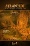 Vai all'articolo: Storia di una stirpe nascita di una civilt nel mito di Atlantide