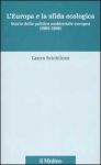 Vai all'articolo: Levoluzione della politica ambientale europea