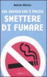 Vai all'articolo: Smettere di fumare? Una sfida infruttuosa e dannosa che vede sconfitto il fumatore Vai all'articolo: Smettere di fumare? Una sfida infruttuosa e dannosa che vede sconfitto il fumatore