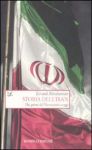 Vai all'articolo: Illuminante saggio sulla storia dell’Iran: luci e ombre passate e prospettive future Vai all'articolo: Illuminante saggio sulla storia dell’Iran: luci e ombre passate e prospettive future