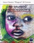 Vai all'articolo: Racconti dal liceo: realtà di migranti, storie di solidarietà Vai all'articolo: Racconti dal liceo: realtà di migranti, storie di solidarietà