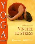 Vai all'articolo: Praticare lo yoga:un aiuto efficaceper i nostri tempi