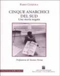 Vai all'articolo: La mafia reggina condanna a morte cinque anarchici Vai all'articolo: La mafia reggina condanna a morte cinque anarchici
