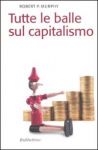 Vai all'articolo: Crisi mondiale: il capitalismo è la soluzione? Vai all'articolo: Crisi mondiale: il capitalismo è la soluzione?